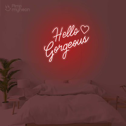 Hello Gorgeous - Néon LED Inspirant et Élégant