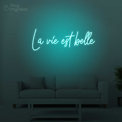 Neon La Vie Est Belle - Éclat d'Optimisme et de Joie de Vivre