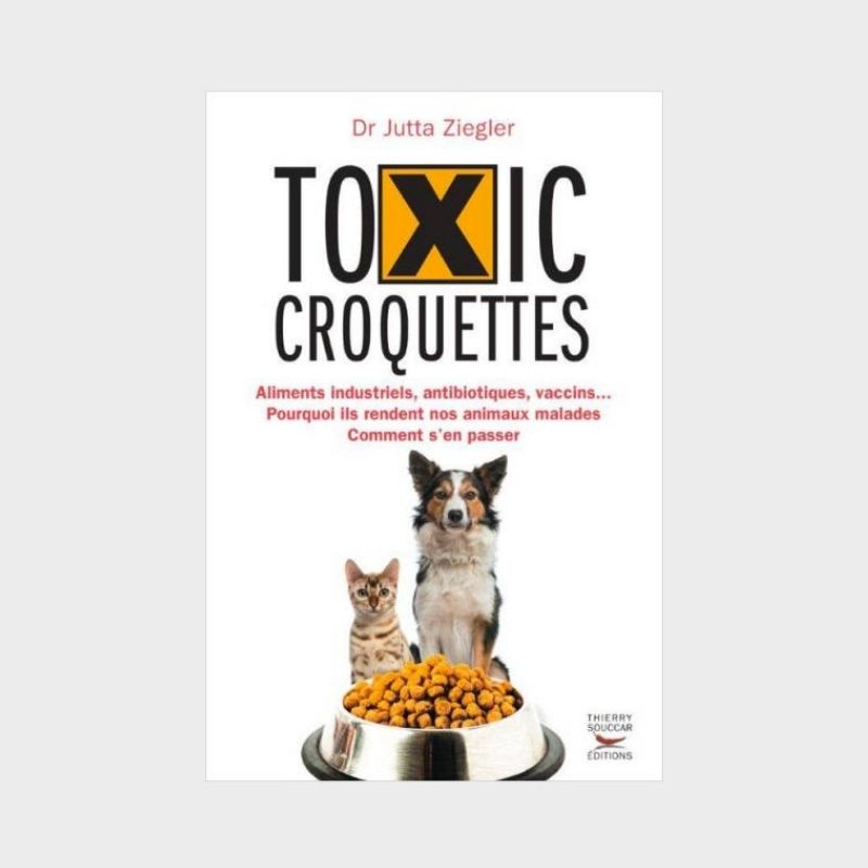 Croquettes toxiques alimentation canine